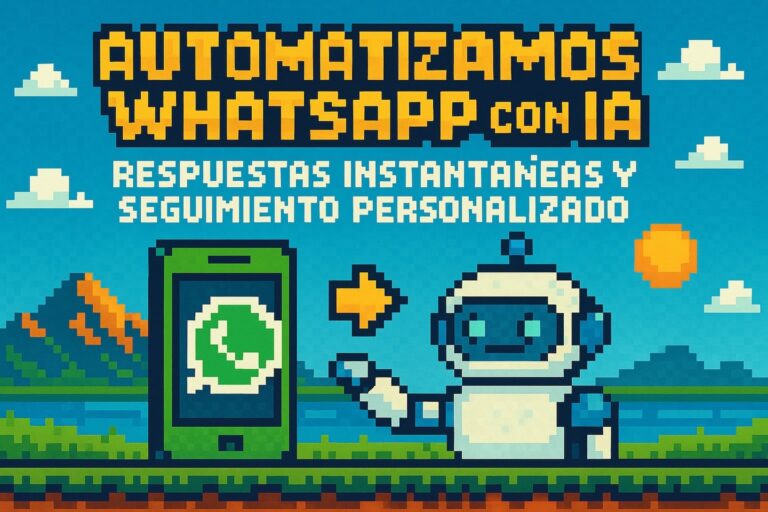 Automatizamos WhatsApp con IA - Respuestas Instantáneas y Seguimiento Personalizado